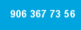 906 367 73 56